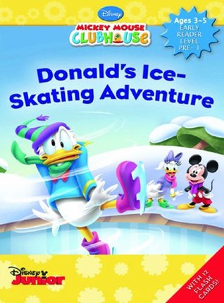 Download Donald's Ice-Skating Adventure (Mickey Mouse Clubhouse) - The Walt Disney Company (India) Pvt.Ltd. | PDF