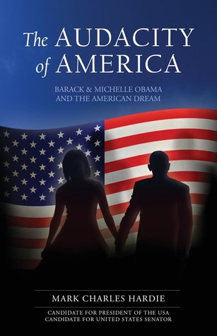 Read The Audacity of America: An Inside Perspective on the Rise of President Barack Obama - Barack Obama Mandela file in ePub