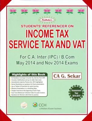 Full Download Paduka's - Students Referencer on Income Tax, Service tax and VAT - CA Inter (IPC) (AY 2014-15) - G. Sekar file in PDF