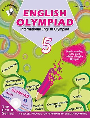 Read INTERNATIONAL ENGLISH OLYMPIAD - CLASS 5 (WITH CD) - Sahil Gupta file in PDF