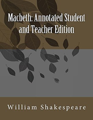 Full Download Macbeth: Annotated Student and Teacher Edition - William Shakespeare file in ePub