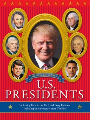 Read The New Big Book of U.S. Presidents 2016 Edition - Running Press | ePub