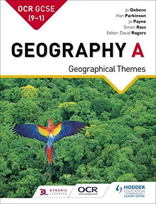 Read Online OCR GCSE (9–1) Geography A: Geographical Themes (GCSE Geography for OCR A) - Alan Parkinson | PDF