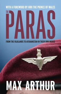 Read The Paras: 'Earth's Most Elite Fighting Unit' - Telegraph - Max Arthur | PDF