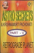 Download Astro Secrets and Krishnamurti Padhdhati Retrograde Planet (part V) - Diverting info file in ePub