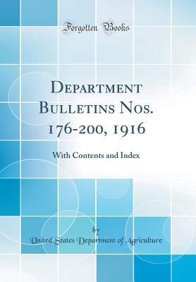 Read Department Bulletins Nos. 176-200, 1916: With Contents and Index (Classic Reprint) - U.S. Department of Agriculture | ePub