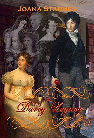 Read Online The Darcy Legacy: A Pride and Prejudice Variation - Joana Starnes file in ePub