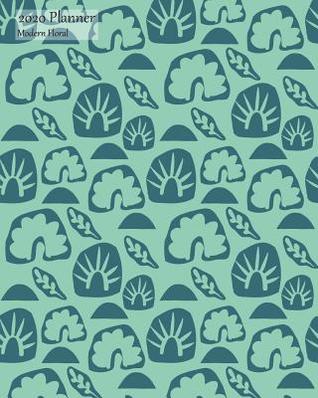 Read 2020 Planner Modern Floral: Bi Weekly 2020 Calendar Organizer Appointment Book, Leaves on Green Cover, Biweekly Schedule View, 8x10, with Yearly and Monthly Pages -  file in ePub
