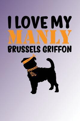 Read Online I Love My Manly Brussels Griffon: Purple Blend, Orange & Black Design, Blank College Ruled Line Paper Journal Notebook for Dog Moms and Their Families. (Dog Gender Reveal and Dog Dad 6 X 9 Inch Composition Book: Journal Diary for Writing and Notes) -  | PDF