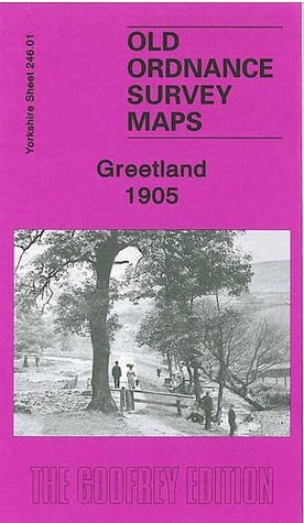 Full Download Greetland 1905: Yorkshire Sheet 246.01 (Old O.S. Maps of Yorkshire) - John Hargreaves file in ePub