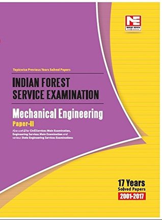 Read Online IFS Exam: Mechanical Engineering Paper II - Topicwise Previous Years Solved (2001-2017) - Made Easy Editorial Board file in PDF