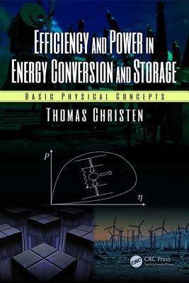 Read Efficiency and Power in Energy Conversion and Storage: Basic Physical Concepts - Thomas Christen | PDF