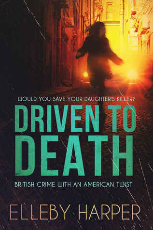 Full Download Driven to Death (Detective Bex Wynter Files, #1) - Elleby Harper | ePub