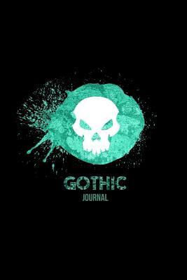 Full Download Gothic Journal: Goth Blank Lined Pages For Writing Notes Notebook - Gothic Publishing file in ePub