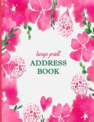 Download Large Print Address Book: Contact Organizer Journal with Over 300 Spaces - Notebook to Keep Your Contact Information together (Addresses, Phone Numbers, Emails, and Birthdays) - Kelly N Design file in ePub
