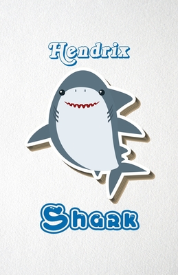 Read Hendrix Shark A5 Lined Notebook 110 Pages: Funny Blank Journal For Family Baby Shark Birthday Sea Ocean Animal Relative First Last Name. Unique Student Teacher Scrapbook/ Composition Great For Home School Writing - Whisky Man Gif Popular Personal College | ePub