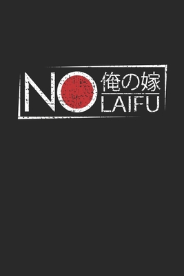 Full Download No Waifu No Laifu: Notebook A5 for Senpai Waifu and Anime Merchandise Lover I A5 (6x9 inch.) I Gift I 120 pages I square Grid I Squared - Anime Publishing file in PDF