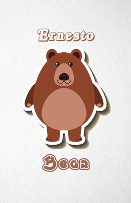 Full Download Ernesto Bear A5 Lined Notebook 110 Pages: Funny Blank Journal For Wide Animal Nature Lover Zoo Relative Family Baby First Last Name. Unique Student Teacher Scrapbook/ Composition Great For Home School Writing - Whisk Man Motiva Popular College Modern file in ePub